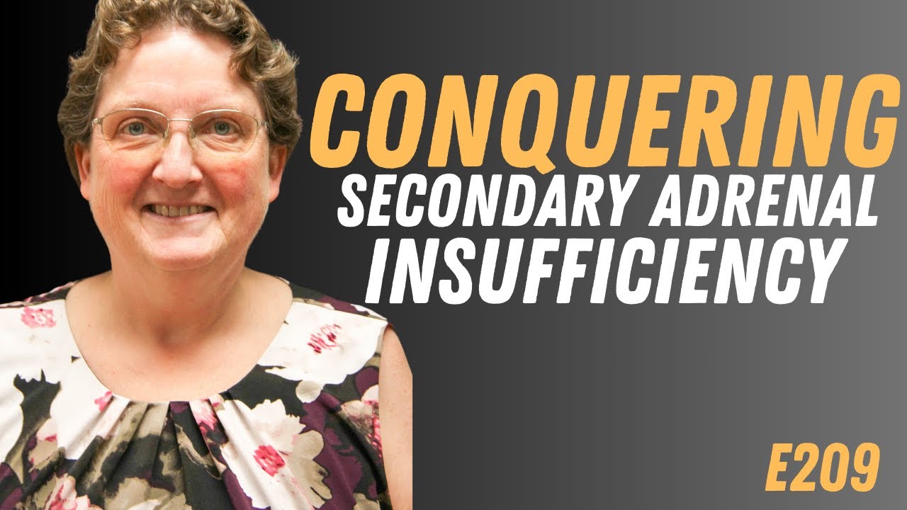 Secondary Adrenal Insufficiency - Conquering SAI