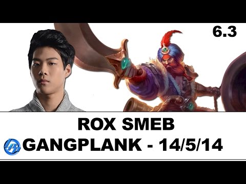 ROX Smeb - Gangplank vs Fiora - Kr Ranked