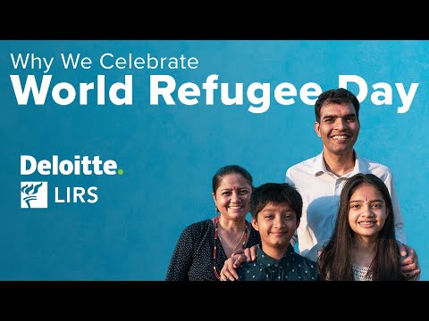 Why We Celebrate World Refugee Day