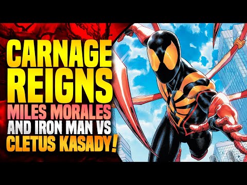 Spider-Man Miles Morales & Iron Man Versus Cletus Kasady! | Carnage Reigns (The Big Spill)