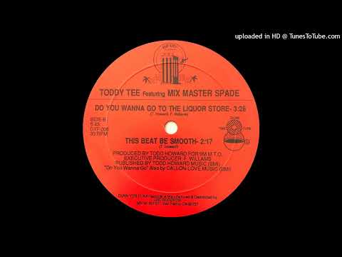 Toddy Tee (Featuring. Mix Master Spade) - This Beat Be Smooth (Dunk Yer Funk Records 1988)