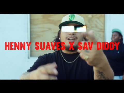 Henny Suaves x Sav Diddy - 3.0 (Dir. by @Splashthakidd)