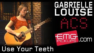 Gabrielle Louise gives acoustic performance Use Your Teeth, EMGtv