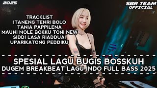 Download lagu DJ BREAKBEAT SIDRAP ITANENG TENRI BOLO DUGEM BREAKBEAT LAGU BUGIS FULL BASS TERBARU 2025  mp3