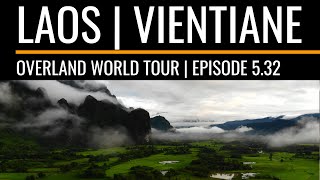 Overland World Tour | Episode 5.32 | Laos - Vientiane