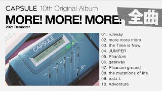 Download lagu CAPSULE - MORE! MORE! MORE! (2021 Remaster) Fulll Album mp3