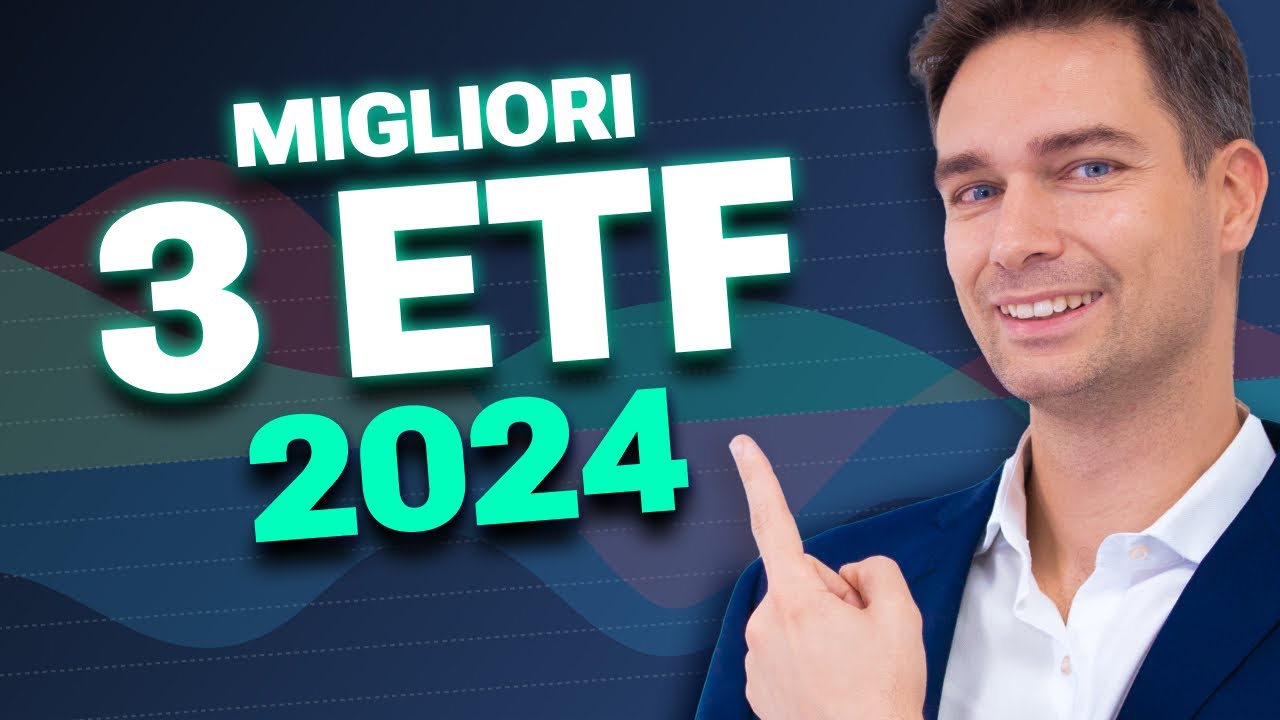 Fine 2024: I Migliori ETF dell'Anno e Strategie di Investimento per il Futuro