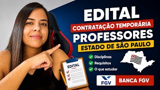 Processo Seletivo para Professores do Estado de São Paulo 2027: Análise do Edital