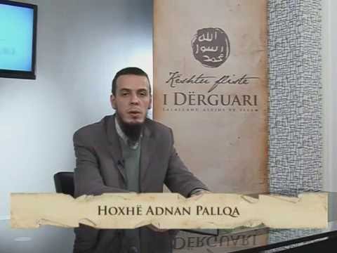 05 - Besimi në Melaike - Adnan Pallqa