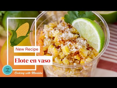 elote en vaso | corn in a cup recipe | elote recipe