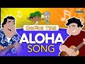 ALOHA SONG for Kids by Vaihi