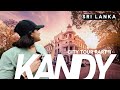 Explore The Beauty Of Kandy City  - The Most Stunning City Tour In Sri Lanka! | මහනුවර #kandy