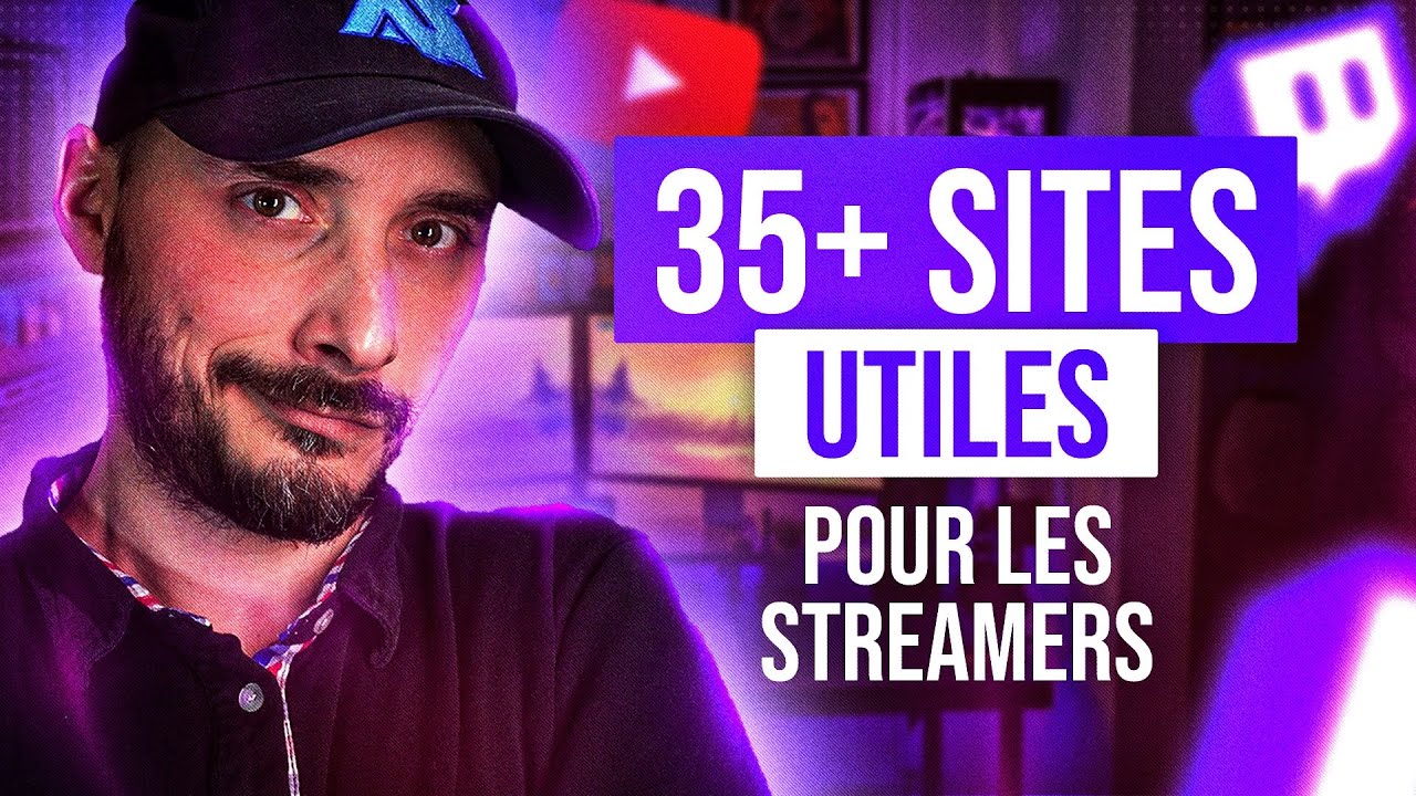 35 Sites Utiles pour les Streamers et les Créateurs de Contenu