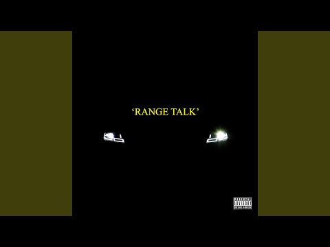 RANGE TALK