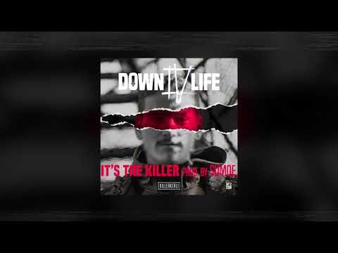 IT'S THE KILLER - KillerKerli (Prod. by SUMOE.) | DOWN 4 LIFE