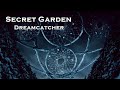 Secret Garden - Dreamcatcher