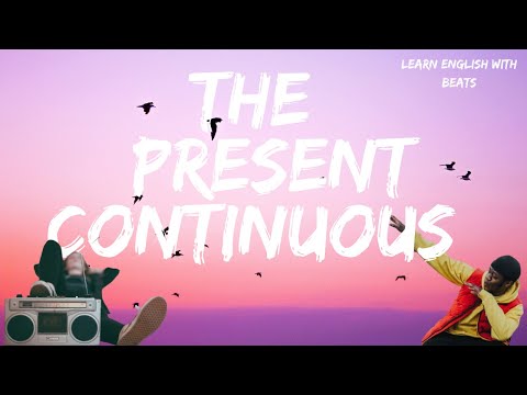 Present continuous song