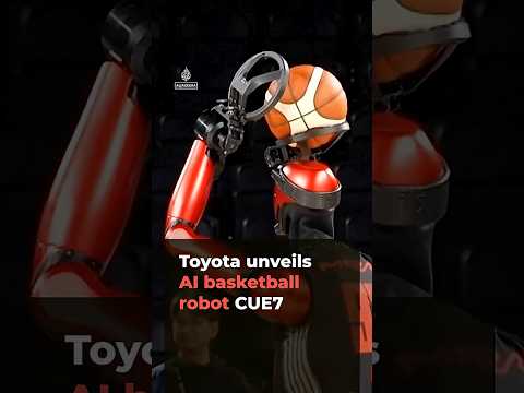 Toyota unveils AI basketball robot CUE7