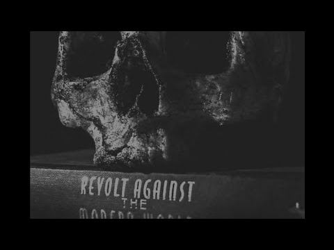 REVOLT AGAINST THE MODERN WORLD - JULIUS EVOLA - PART 4