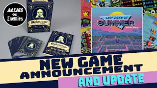 New Game! Shakespeare: The Card Game  (Plus  Last Week of Summer Update)