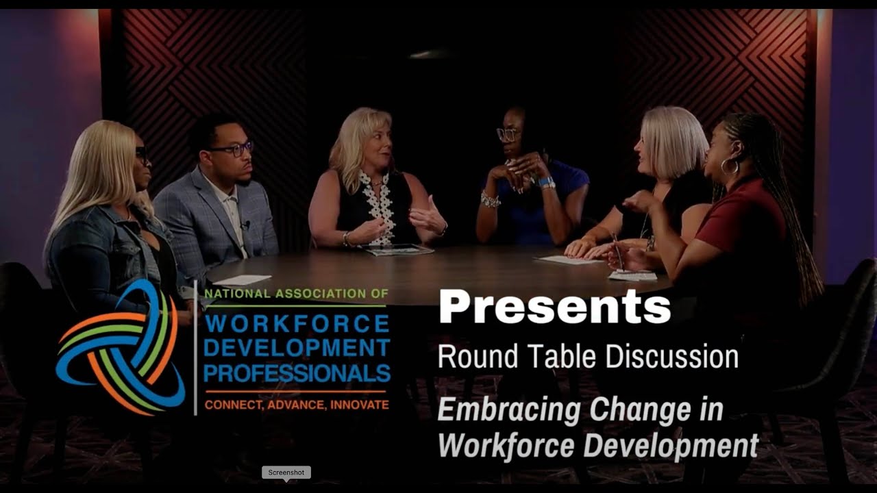 Embracing Change in Workforce Development Roundtable Discussion
