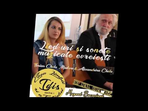 Florian si Alexandrina Chelu - Lieduri si sonete evreiesti la Suceava