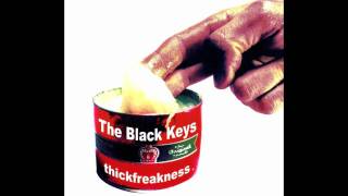 The Black Keys - Thickfreakness - 10 - Hold Me in Your Arms