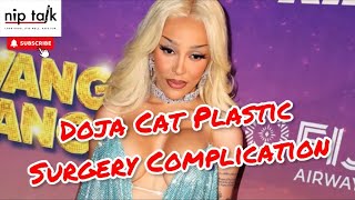 Doja Cat Opens Up About Plastic Surgery Complications – Let’s Talk About It