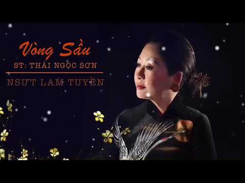 Vòng sầu - Lam Tuyền