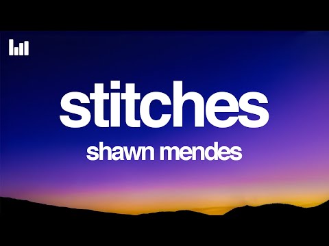 Shawn Mendes - Stitches (Lyrics)