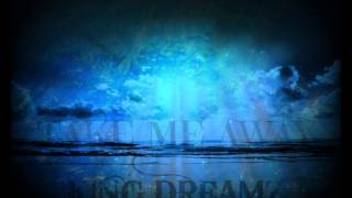 TAKE ME AWAY - KING DREAMZ