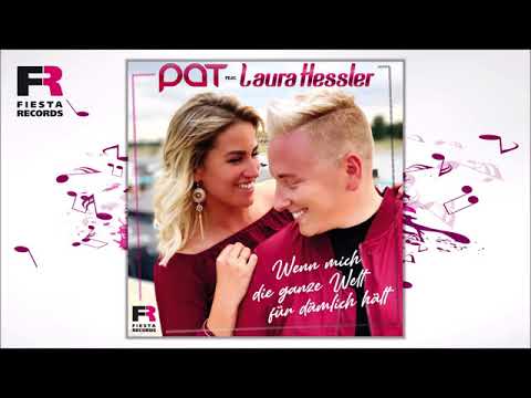 Pat feat. Laura Hessler - Wenn mich die ganze Welt für dämlich hält (Hörprobe)