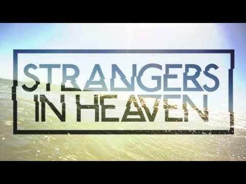 Strangers in Heaven feat Rockey Washington  