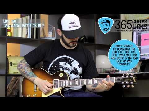 Lick 120/365 - Laid Back Jazz Lick in F | 365 Guitar Licks Project