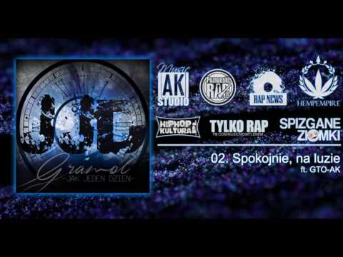 02. GRAMOL "JJD" - Spokojnie na luzie | ft. GTO-AK