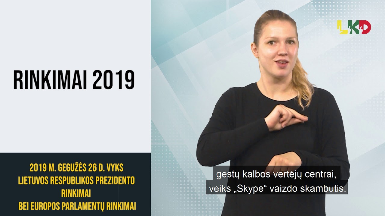 2019 m. gegužės 26 d. vyks Lietuvos Respublikos prezidento rinkimai bei Europos parlamentų rinkimai