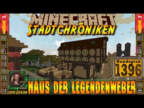 Minecraft #1396 -Stadtchroniken- Haus der Legendenweber [HD+Deutsch]