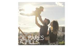 De pares a Fills - Els Catarres - POSTALS (2013)