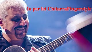 Io per lei Pino Daniele  chitarra fingerstyle Damiano Marino