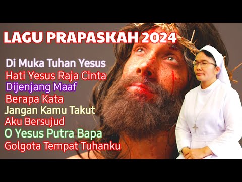 LAGU PRAPASKAH TERBARU 2024 SR  AGNESIA KYM