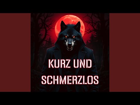 KURZ UND SCHMERZLOS
