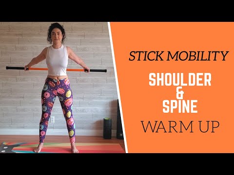 STICK MOBILITY // 10 Minute Shoulder and Spine WARMUP (Beginner Friendly)