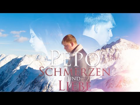 PEPO - SCHMERZEN UND LIEBE [official Video]