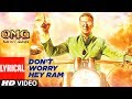 Don T Worry Hey Ram Lyrical Video OMG Oh My God Akshay Kumar