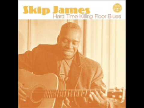 Skip James - WASHINGTON D.C. HOSPITAL CENTER BLUES