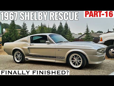 (Part-16) Finally Finished? 1967 Shelby GT500 Project BETSY Mustang Fastback/ Fixing SHADY SHOP work