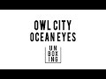 [UNBOXING] Owl City - Ocean Eyes (2009) 