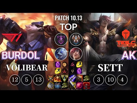T1 Burdol Volibear vs TES AK Sett Top - KR Patch 10.13