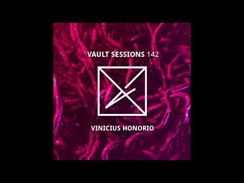Vinicius Honorio - Vault Sessions #142