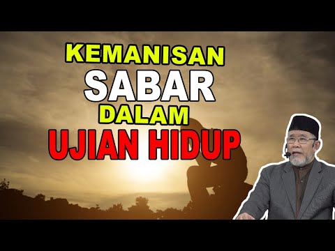 Kemanisan Sabar Dalam Ujian Hidup | Dato' Dr. Danial Zainal Abidin